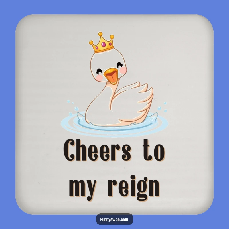 Funny Royal Swan Coasters: Crowned Protection, Splashing Fun, Set of Funny Gifts