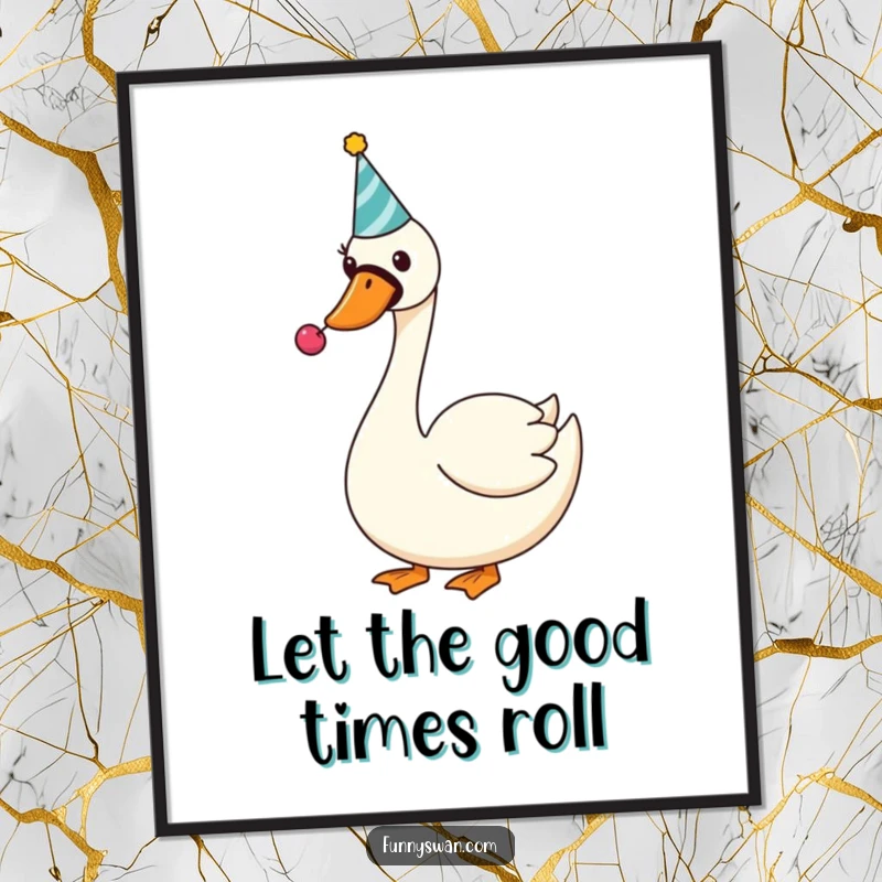 Funny Swan Poster: A silly swan wearing a tiny party hat happily blows a noisemaker, creating a festive atmosphere.