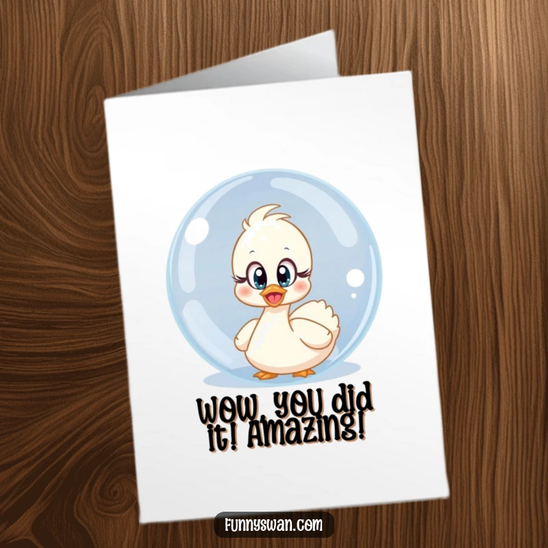 Funny free printable congratulations card: A surprised swan with innocent eyes peeking from a giant bubble, celebrating news.