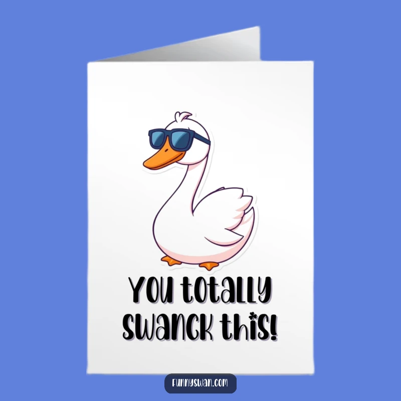 Free Printable Congrats Card: Contented Swan Goofy Grin Sunglasses Funny Downloadable Gift