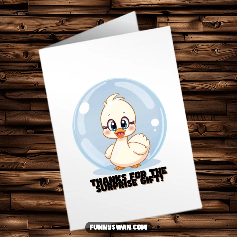 Funny free printable thank you card: A surprised swan with innocent eyes peeking out from behind a large, transparent bubble.