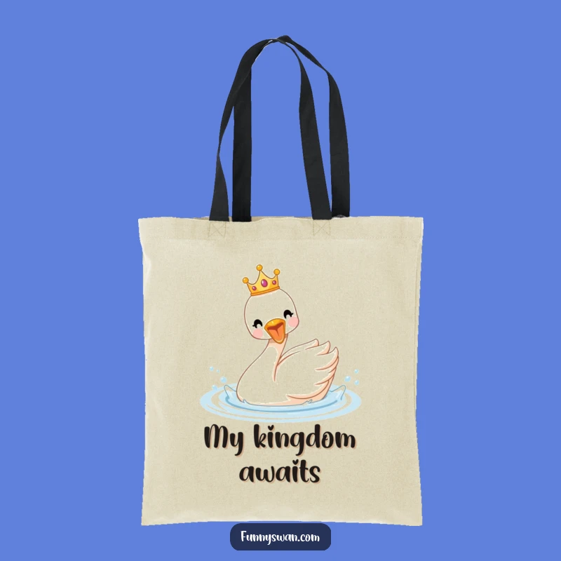 Funny Royal Swan Tote Bag: Crowned Splasher, Joyful Carry, Great Funny Gift